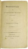 KANT, IMMANUEL.  Anthropologie in pragmatischer Hinsicht abgefasst.  1798